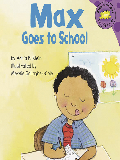 Title details for Max Goes to School by Anonymous - Wait list